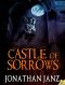 [The Sorrows 02] • Castle of Sorrows